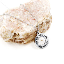 Load image into Gallery viewer, Necklaces All Things Are Possible Necklace
