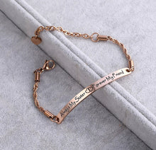 Load image into Gallery viewer, Bracelets &#39;Always My Sister Forever My Friend&#39; Curved Chain Bracelet
